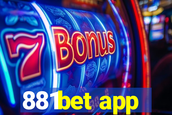 881bet app